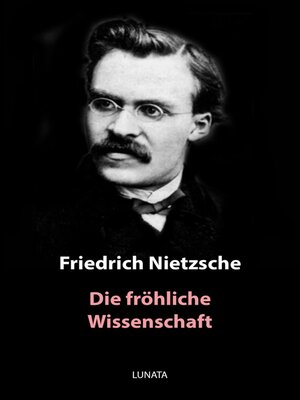 cover image of Die fröhliche Wissenschaft